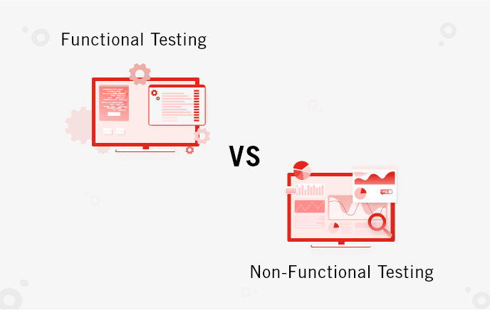 Functional vs. Non-Functional Testing for Quality Assurance